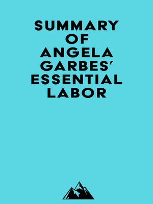cover image of Summary of Angela Garbes' Essential Labor